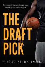 The Draft Pick