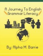 A Journey To English Grammar Literacy