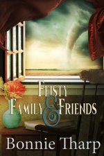 Feisty Family & Friends