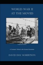 World War II at the Movies