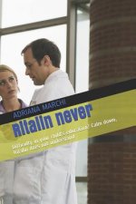 Ritalin never: Difficulty in your child's education? Calm down, Ritalin does not understand