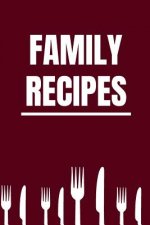 Family Recipes