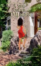 A Side Order Of Murder: The 6th Nikki Hunter mystery