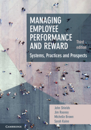 Managing Employee Performance and Reward