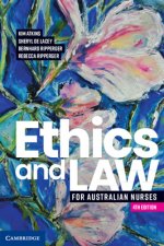 Ethics and Law for Australian Nurses