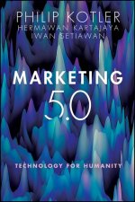Marketing 5.0 - Technology for Humanity