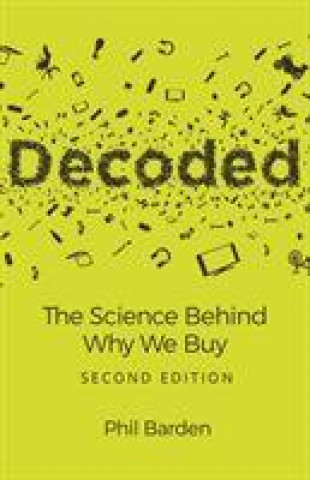 Decoded 2e - The Science Behind Why We Buy
