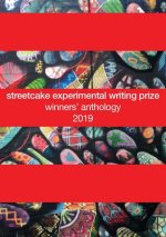 streetcake experimental writing prize winners' anthology