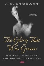 Glory That Was Greece