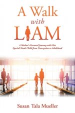 Walk with Liam