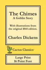 Chimes (Cactus Classics Large Print)