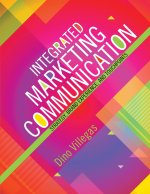 Integrated Marketing Communication