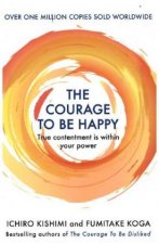 Courage to be Happy