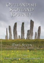 Outlandish Scotland Journey