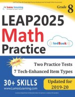 LEAP Test Prep: 8th Grade Math Practice Workbook and Full-length Online Assessments: LEAP Study Guide
