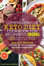 Comprehensive Keto Diet Cookbook for Beginners