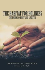 Habitat for Holiness