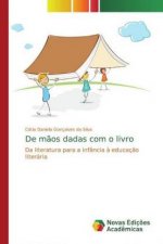 De m?os dadas com o livro