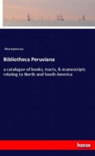 Bibliotheca Peruviana