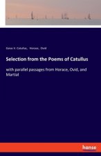 Selection from the Poems of Catullus
