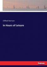 In Hours of Leisure