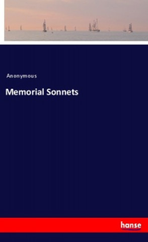 Memorial Sonnets