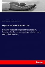 Hymns of the Christian Life