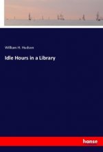 Idle Hours in a Library