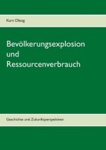Bevoelkerungsexplosion und Ressourcenverbrauch