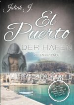 El Puerto - Der Hafen