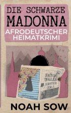 Schwarze Madonna - Fatou Falls Erster Fall