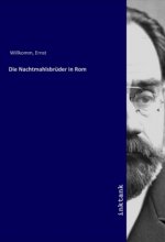 Die Nachtmahlsbrüder in Rom