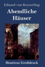 Abendliche Hauser (Grossdruck)