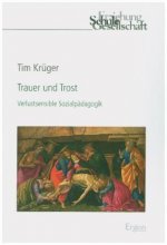 Trauer und Trost
