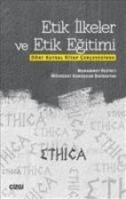 Etik Ilkeler ve Etik Egitimi