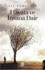 Hayata ve Insana Dair