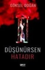 Düsünürsen Hatadir