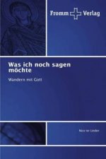 Was ich noch sagen möchte