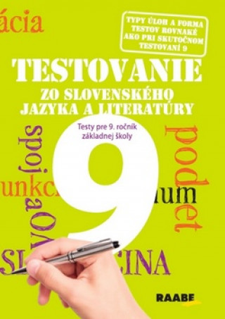 Testovanie zo slovenského jazyka a literatúry 9 Testy pre 9. ročník