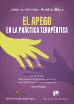 EL APEGO EN LA PRACTICA TERAPEUTICA