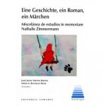 EINE GESCHICHTE, EIN ROMAN, EIN MäRCHEN