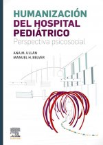 HUMANIZACIÓN HOSPITAL PEDIÁTRICO. PERSPECTIVA PSICOSOCIAL