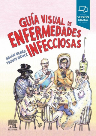 GUÍA VISUAL DE LAS ENFERMEDADES INFECCIOSAS