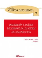 DESCRIPCIÓN Y ANÁLISIS DEL ESPAÑOL EN LOS MEDIOS DE COMUNICACIÓN