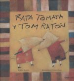 RATA TOMASA Y TOM RATÓN
