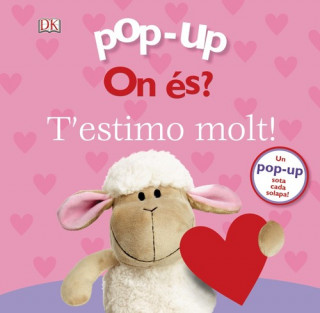 T'ESTIMO MOLT!