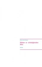 Sadan er virkeligheden ikke