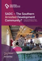 SADC - The Southern Arrested Development Community?