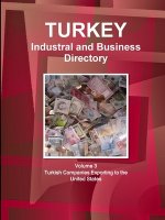 Turkey Industral and Business Directory: Volume 3 Turkish Companies Exporting to the United States