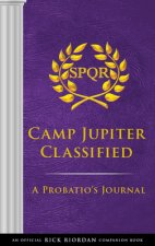 Trials of Apollo Camp Jupiter Classified (An Official Rick Riordan Companion Book)